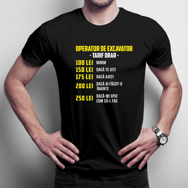 Operator de excavator - tarif orar - T-shirt pentru bărbați