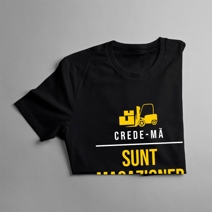 Crede-mă, sunt magazioner, știu ce fac - T-shirt pentru bărbați
