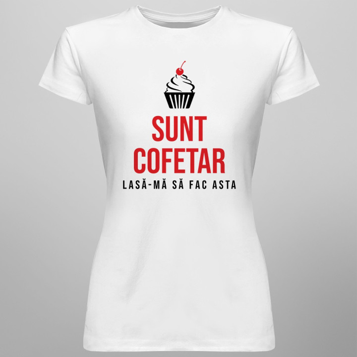Sunt cofetar - lasă-mă să fac asta - tricou bărbătesc cu imprimeu