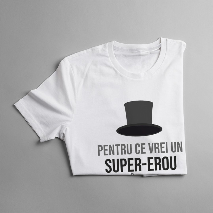 Pentru ce vrei un super-erou, când ai coșar - T-shirt pentru bărbați
