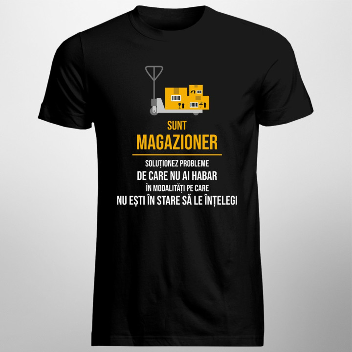 Sunt magazioner - soluționez probleme - T-shirt pentru bărbați
