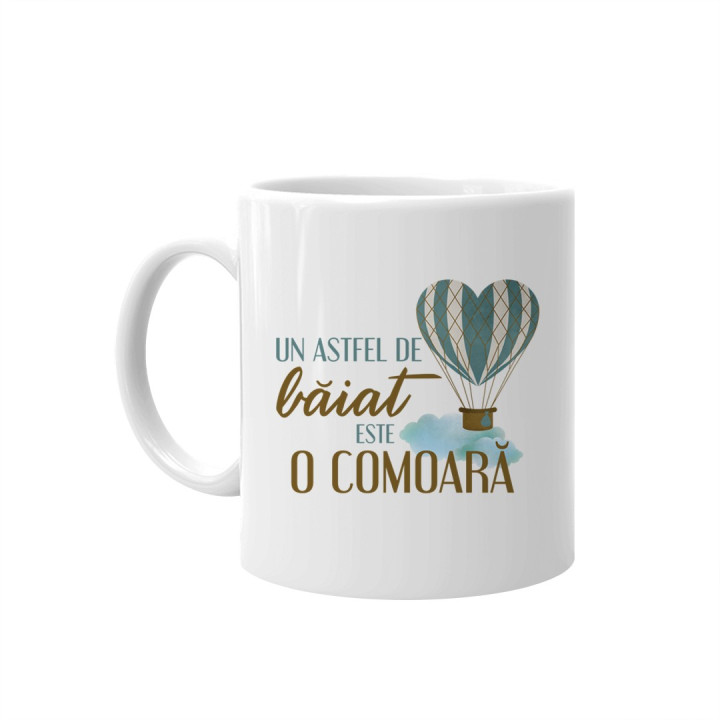 Un astfel de băiat este o comoară - cană