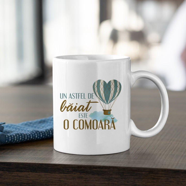Un astfel de băiat este o comoară - cană