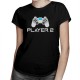 Player 2 v2- tricou pentru femei