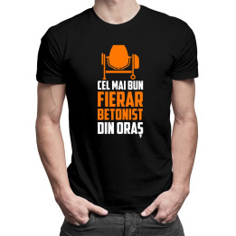 Cel mai bun fierar betonist din oraș - T-shirt pentru bărbați