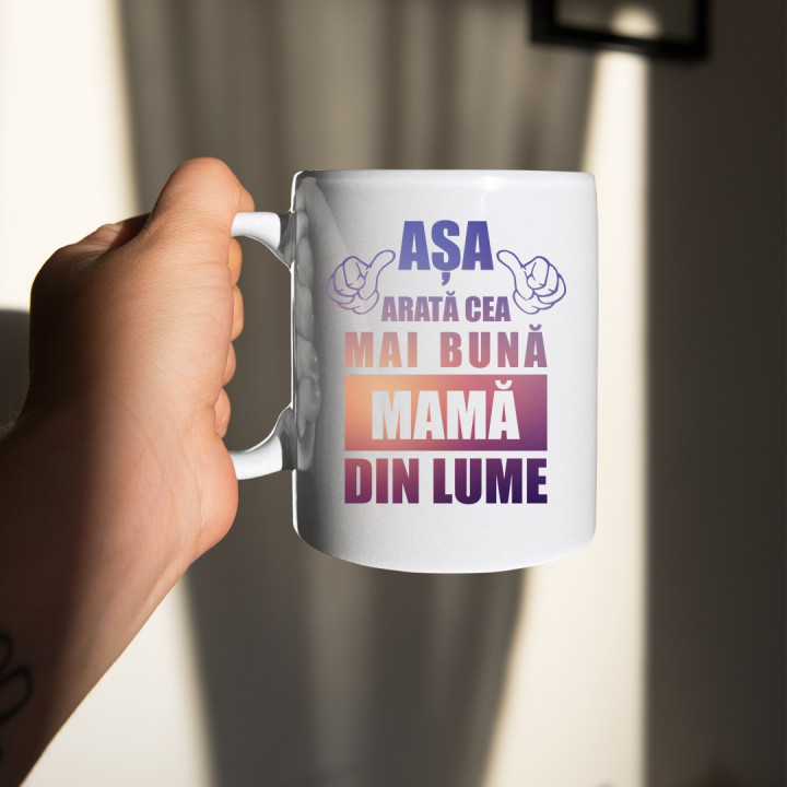 Așa arată cea mai bună mamă din lume - cană