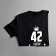 42 ani Ediție Limitată - T-shirt pentru bărbați și femei - un cadou de ziua ta