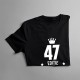 47 ani Ediție Limitată - T-shirt pentru bărbați și femei - un cadou de ziua ta