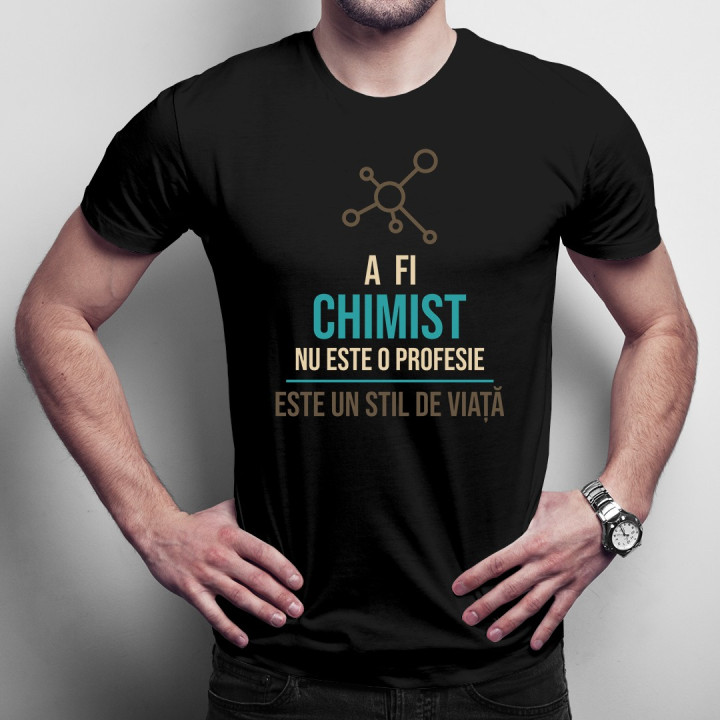 A fi chimist nu este o profesie - T-shirt pentru bărbați