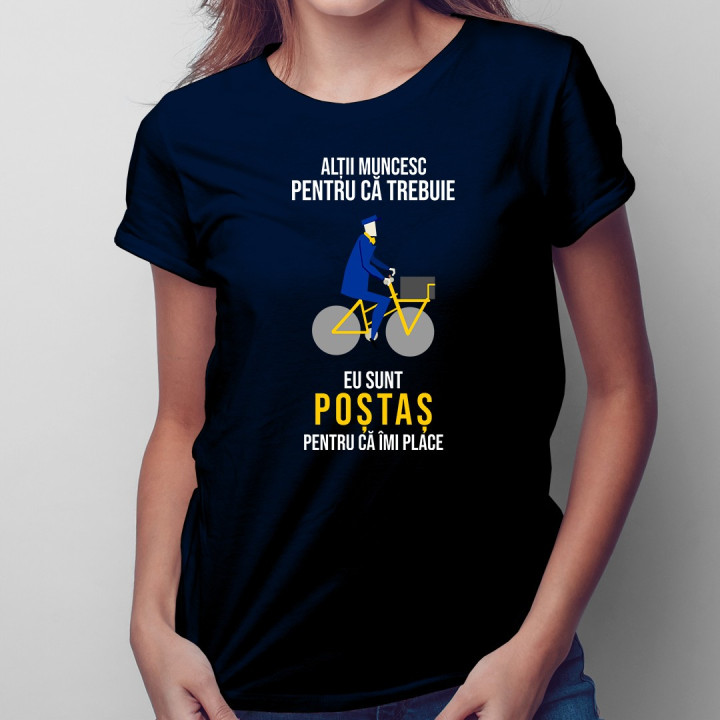 Eu sunt poștaș pentru că îmi place - T-shirt pentru bărbați