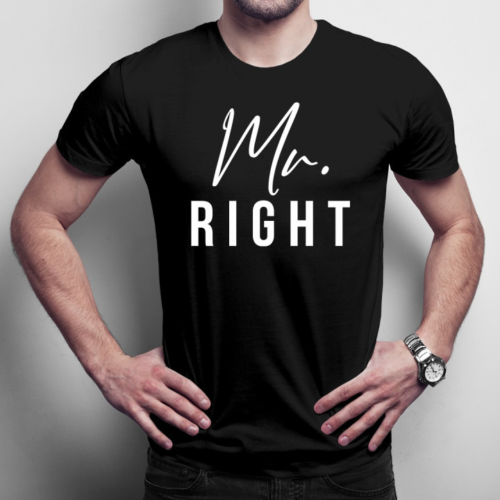 Mr. Right - T-shirt pentru bărbați