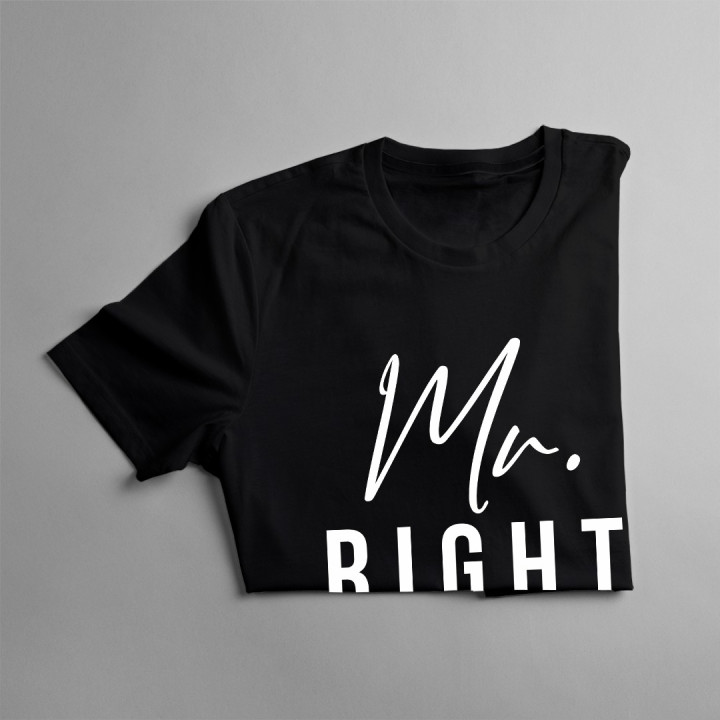 Mr. Right - T-shirt pentru bărbați