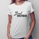 Best girlfriend - T-shirt pentru femei