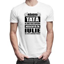 Mândru tată al unei fiice superbe născută în iulie
