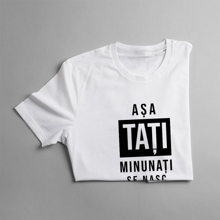 Așa tați minunați se nasc în mai