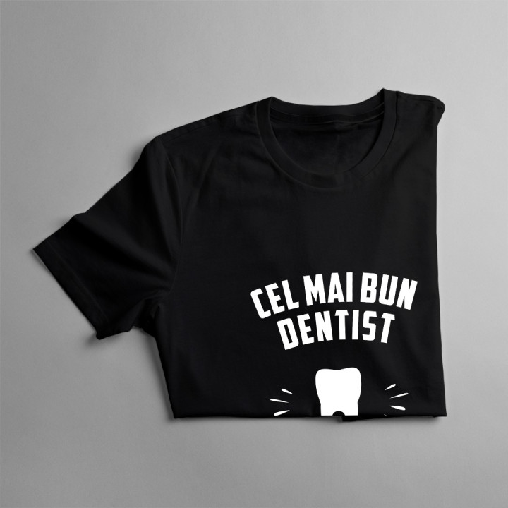 Cel mai bun dentist din sat - T-shirt pentru bărbați și femei