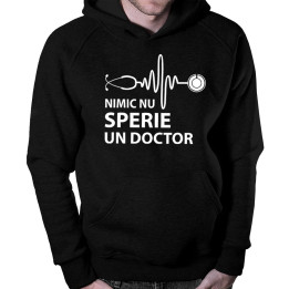 Nimic nu sperie un doctor - bluză cu glugă pentru bărbați și femei