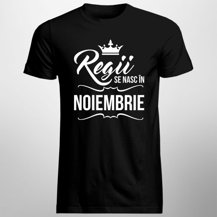 Regii se nasc în noiembrie