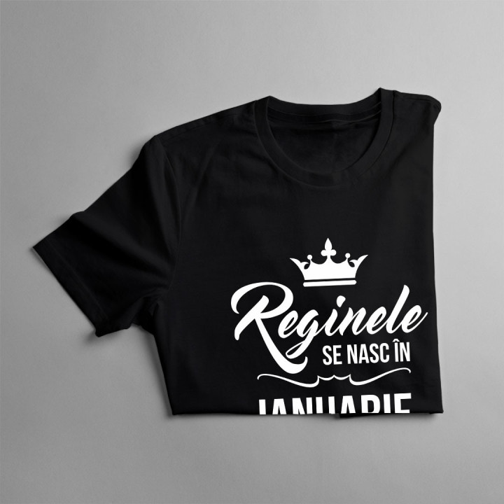 Reginele se nasc în ianuarie
