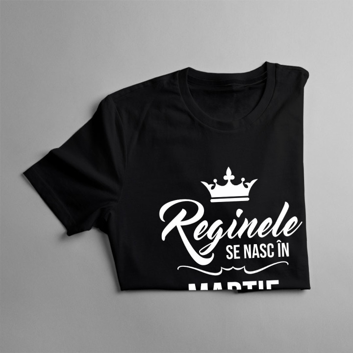 Reginele se nasc în martie
