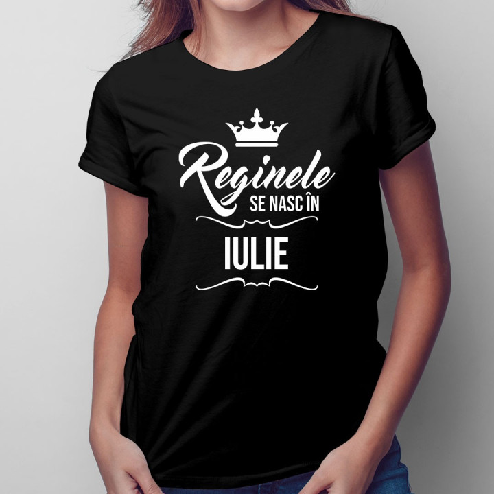 Reginele se nasc în iulie