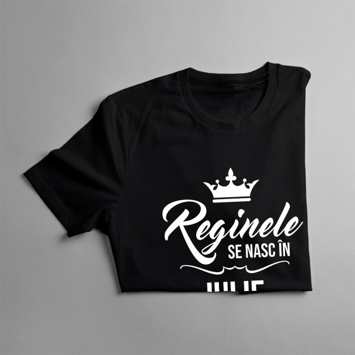 Reginele se nasc în iulie