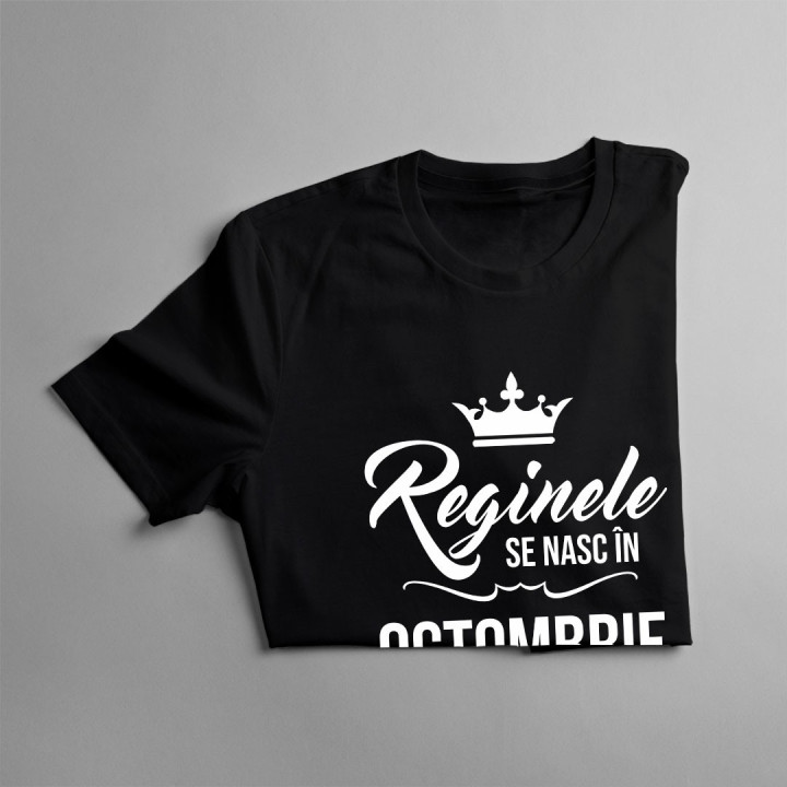 Reginele se nasc în octombrie