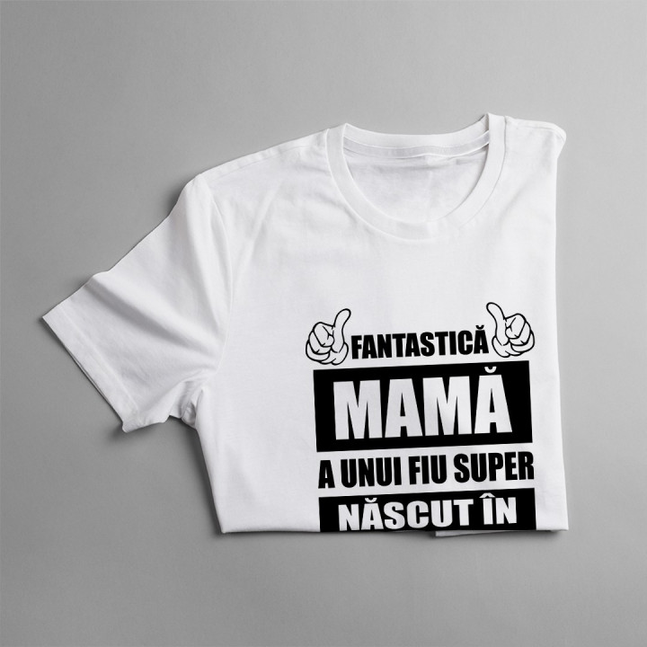 Fantastică Mamă a unui fiu super născut mai