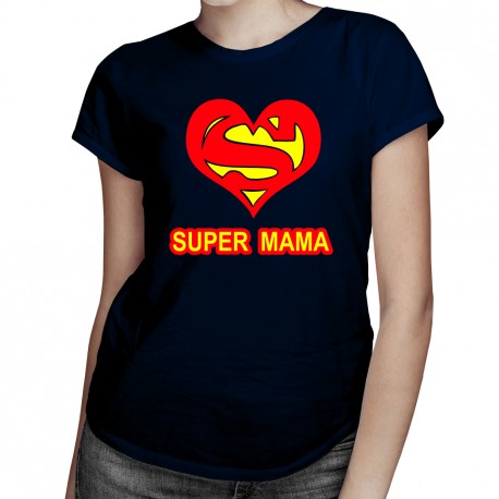 Super mama - T-shirt pentru femei
