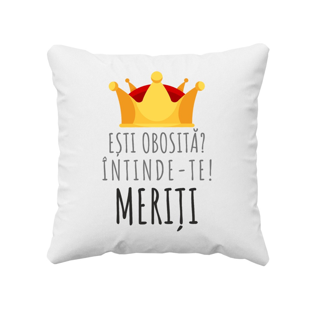 Ești obosită? Întinde-te! Meriți - perna