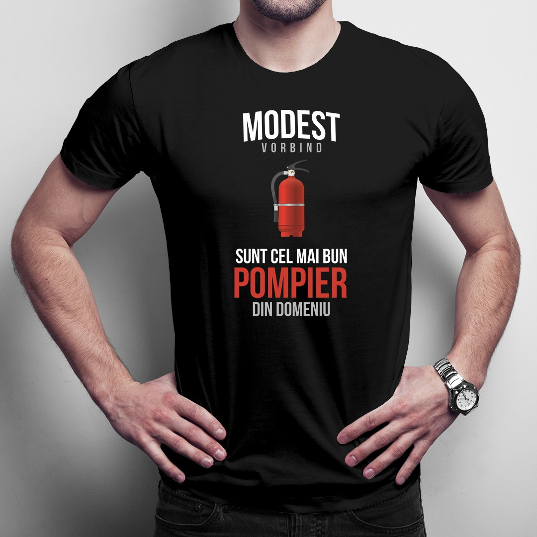 Modest vorbind, sunt cel mai bun pompier din domeniu - T-shirt pentru bărbați