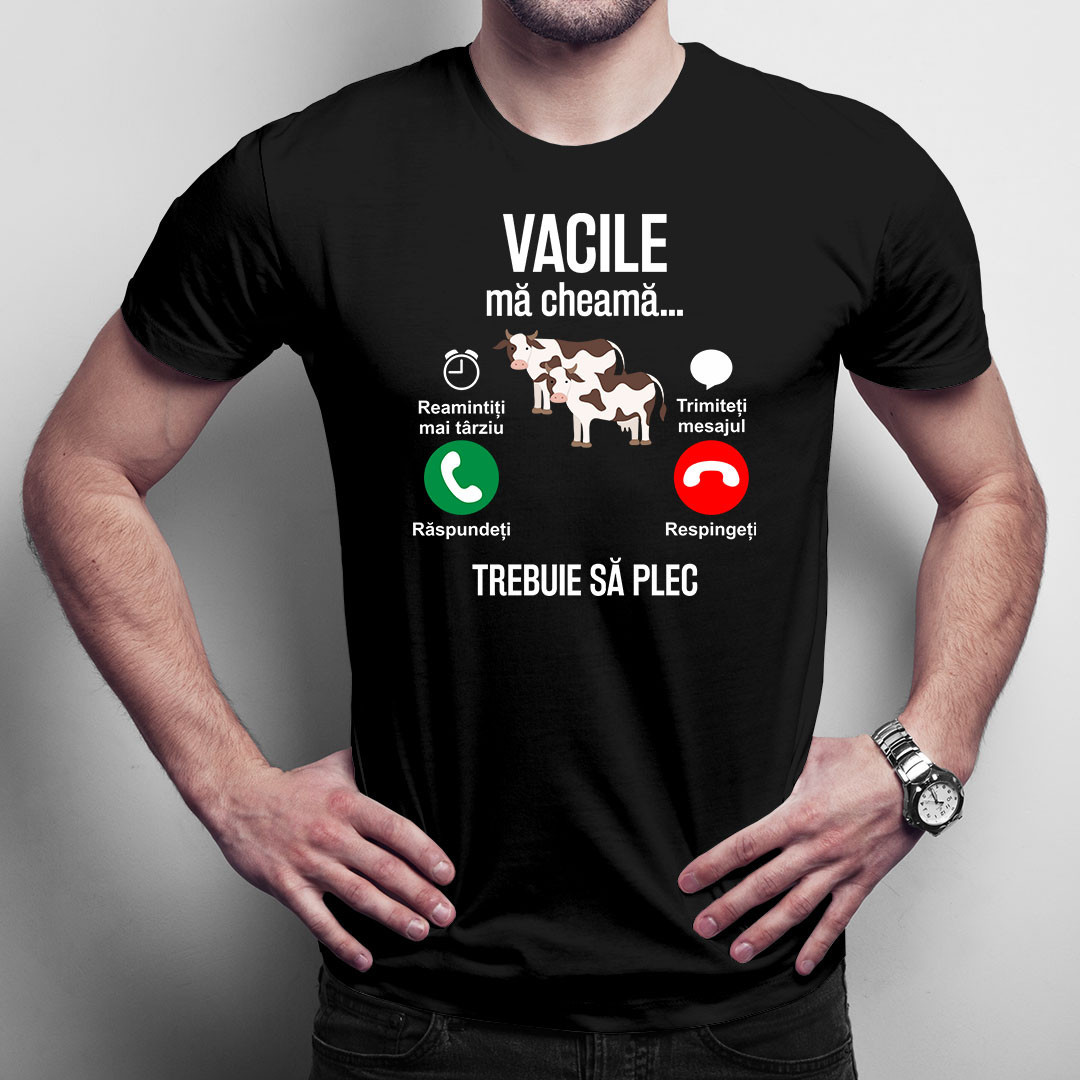 Vacile mă cheamă, trebuie să plec - tricou pentru bărbați cu imprimeu