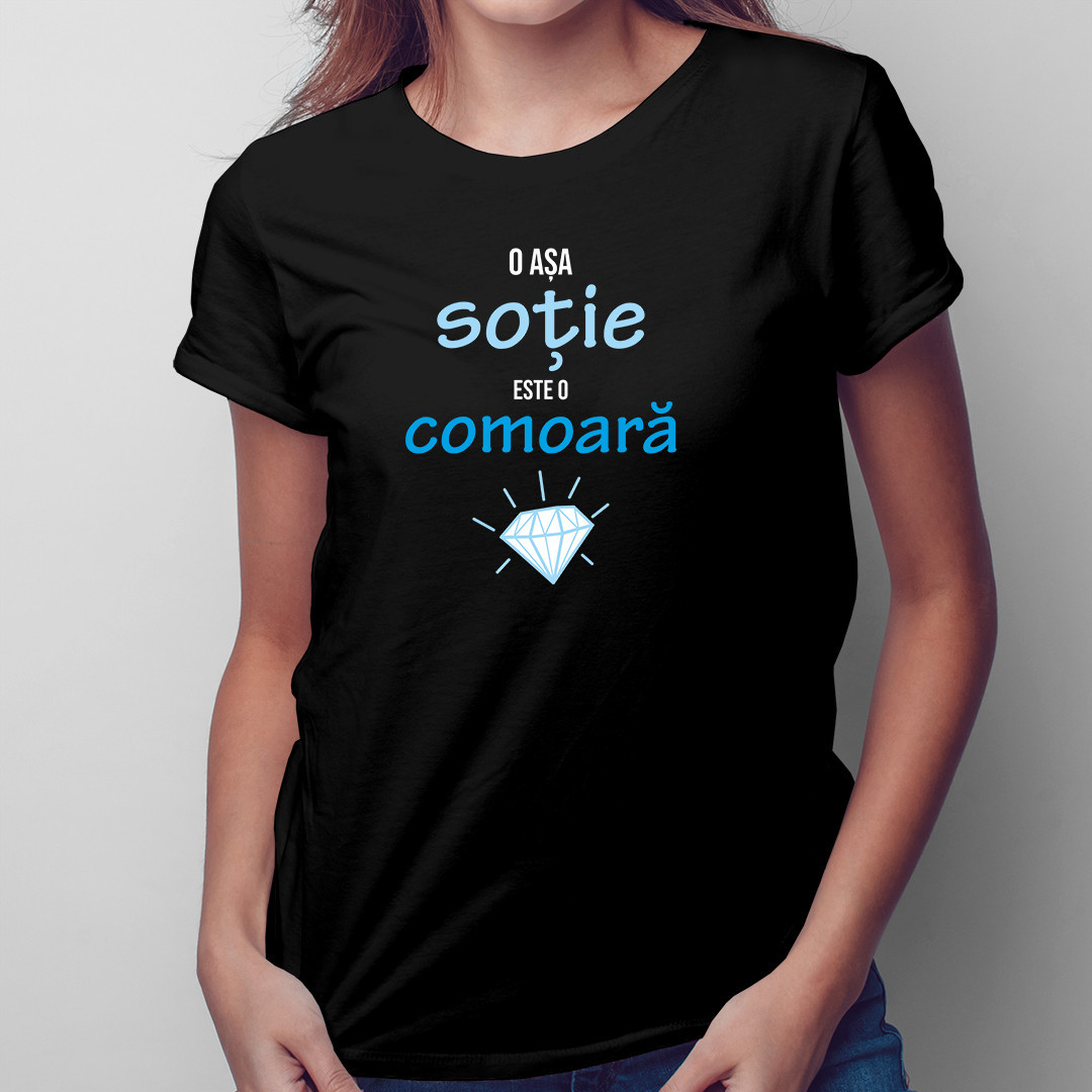 O așa soție este o comoară - tricou pentru femei cu imprimeu